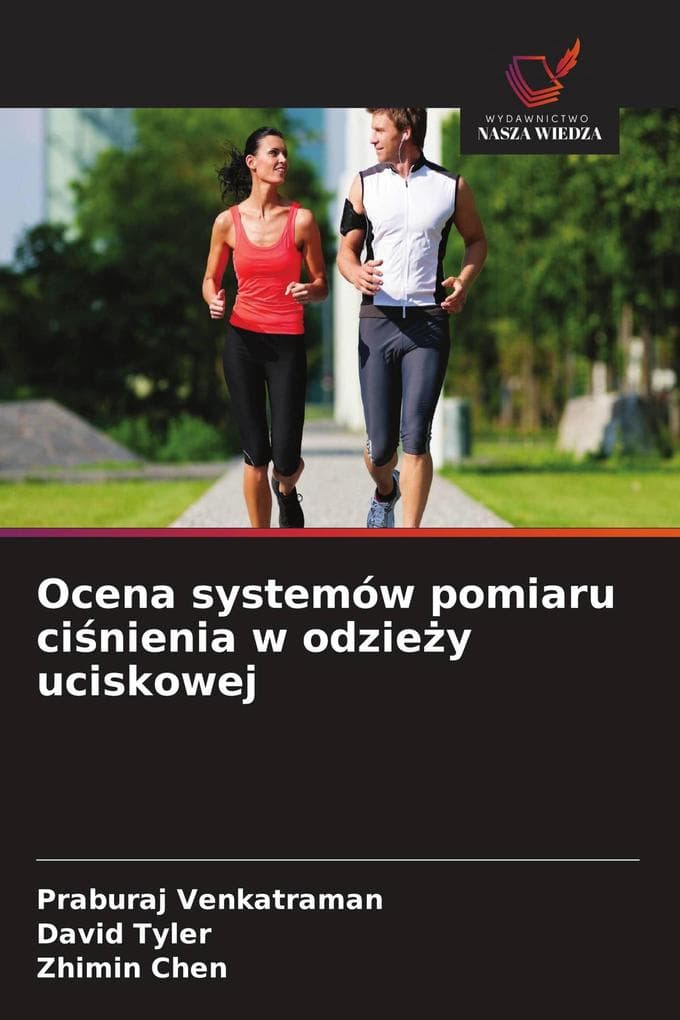 Ocena systemów pomiaru cinienia w odziey uciskowej