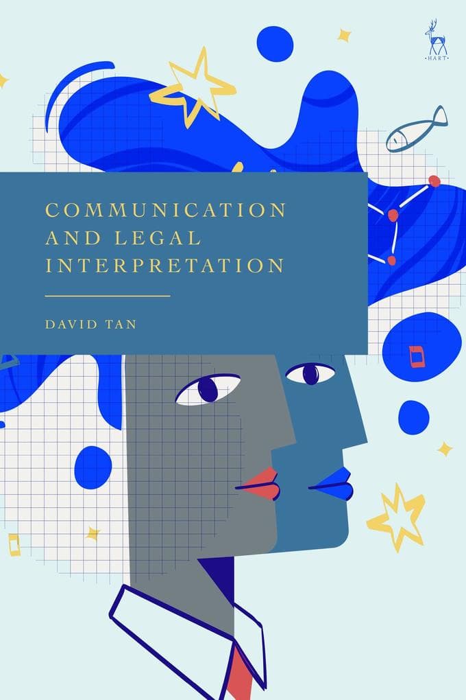 Communication and Legal Interpretation