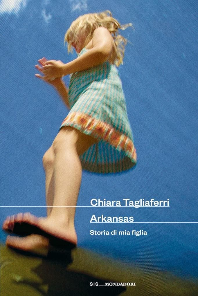 Arkansas. Storia di mia figlia