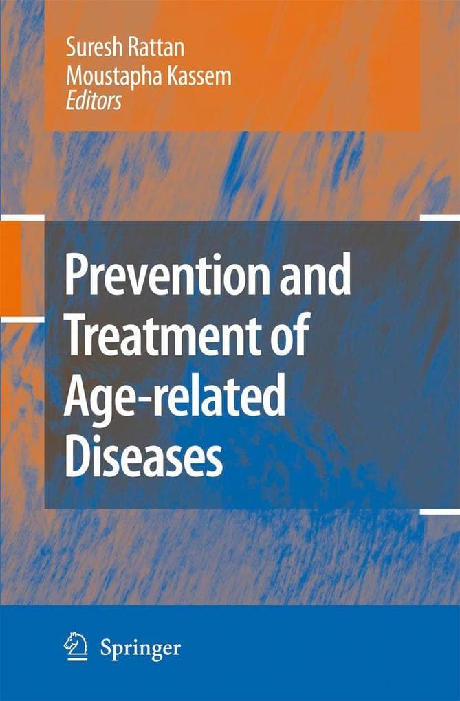 Prevention and Treatment of Age-related Diseases
