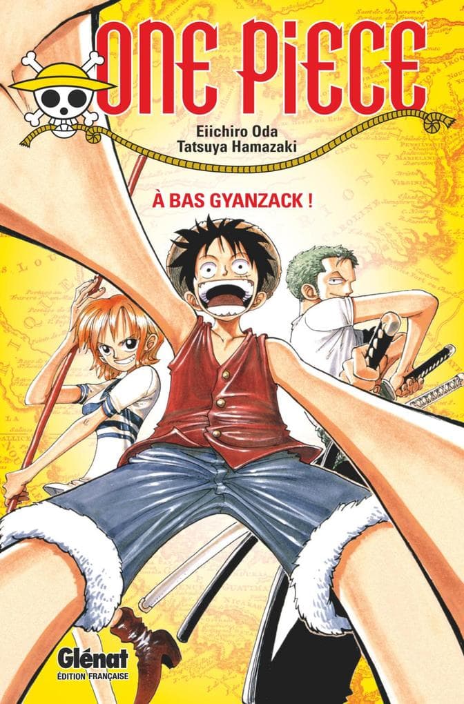 One Piece Roman - À bas Gyanzack !