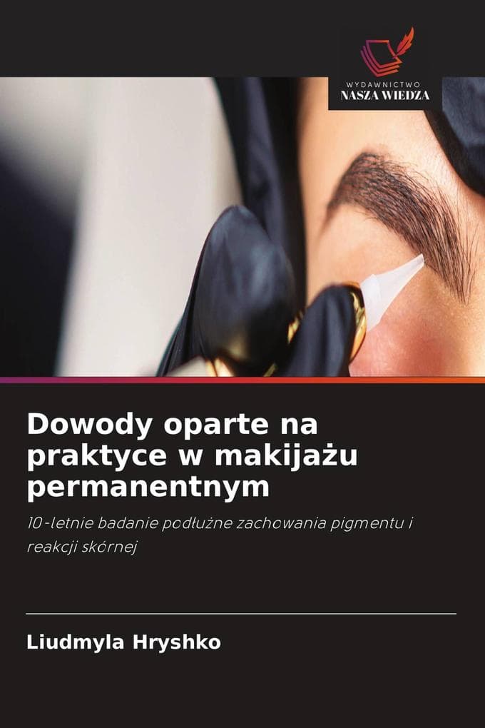 Dowody oparte na praktyce w makijau permanentnym