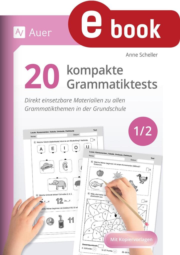 20 kompakte Grammatiktests für Klasse 1 und 2
