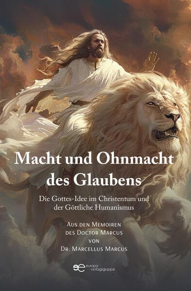 MACHT UND OHNMACHT DES GLAUBENS