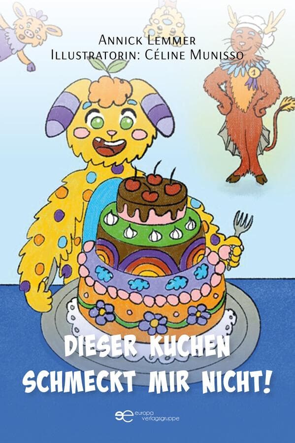 Dieser Kuchen schmeckt mir nicht!
