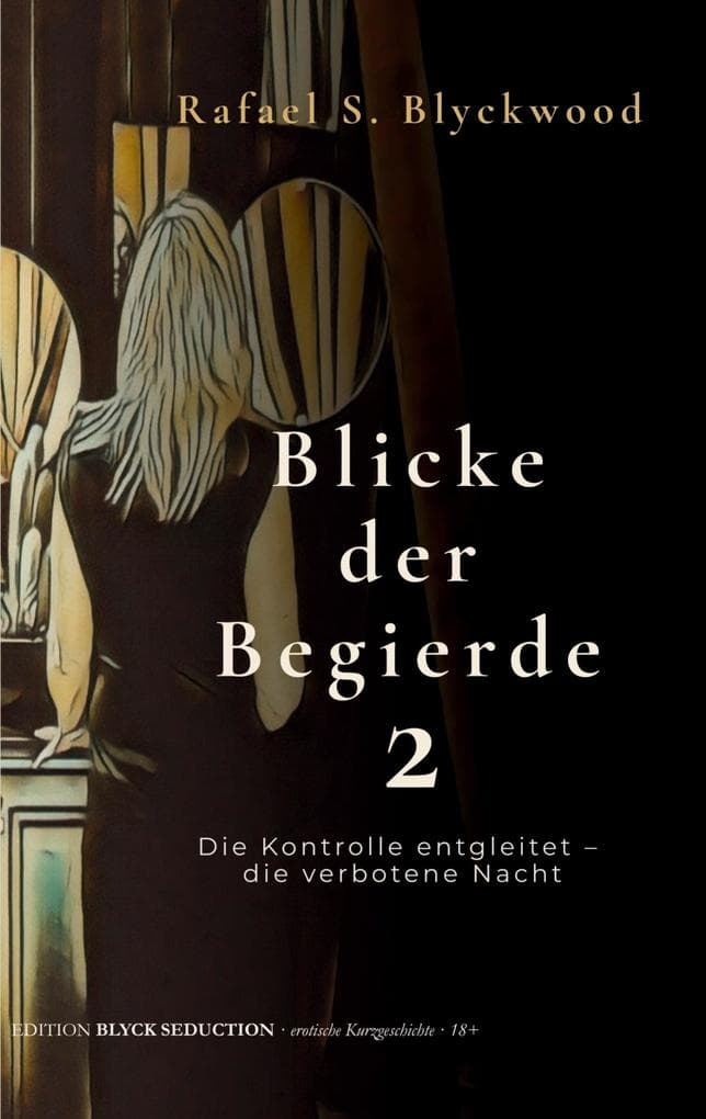 Blicke der Begierde 2