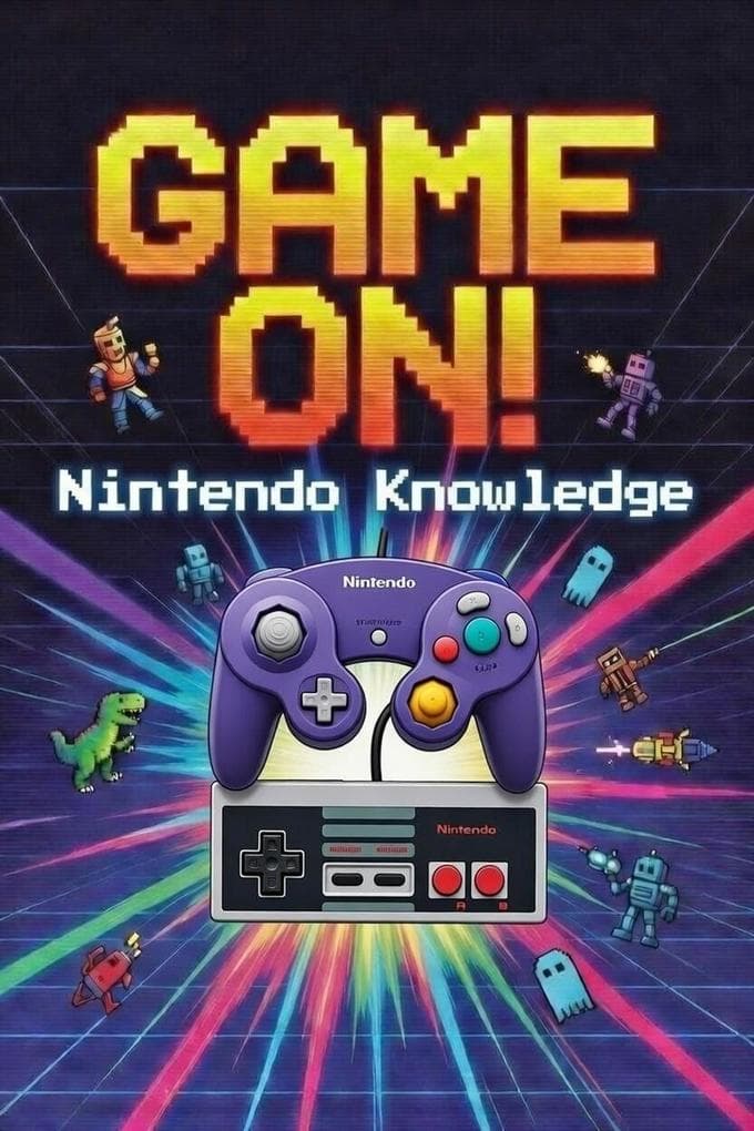 Game On! Nintendo Knowledge
