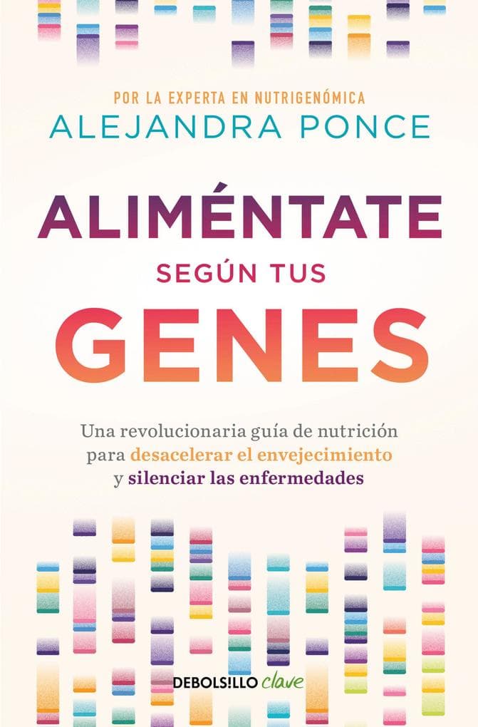 Alimã(c)Ntate Segã°n Tus Genes / Eat According to Your Genes
