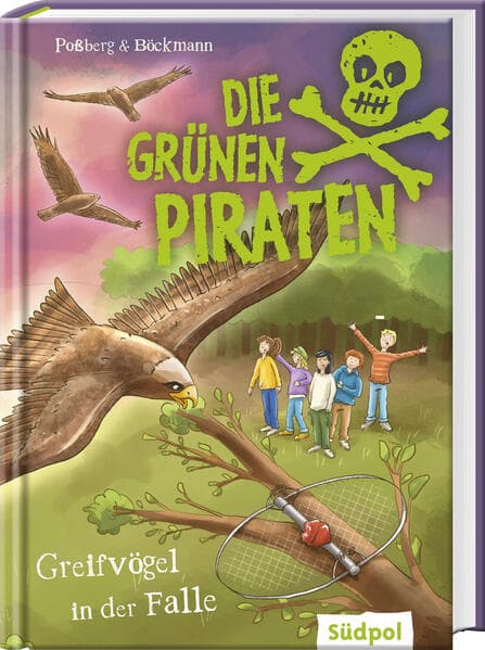 Die Grünen Piraten - Greifvögel in der Falle