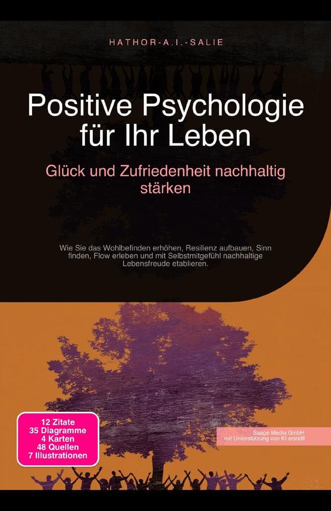Positive Psychologie für Ihr Leben