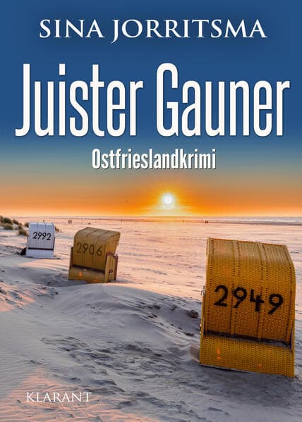 Juister Gauner. Ostfrieslandkrimi - Juist Krimi - Nordseekrimi