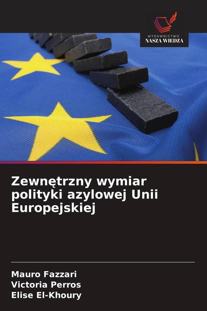 Zewntrzny wymiar polityki azylowej Unii Europejskiej