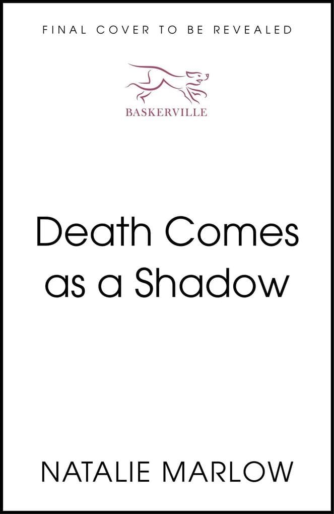 Death Comes as a Shadow