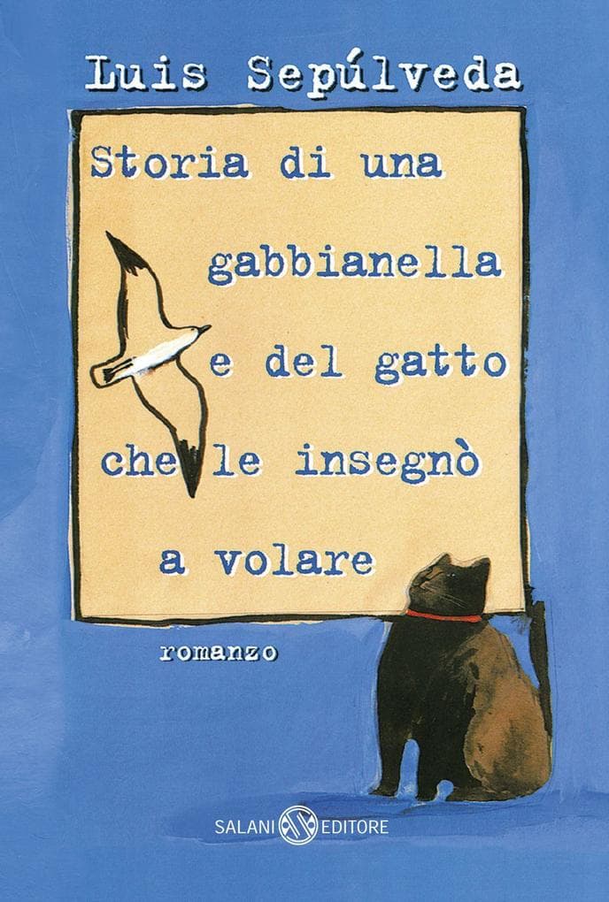 Storia di una gabbianella e del gatto che le insegnò a volare