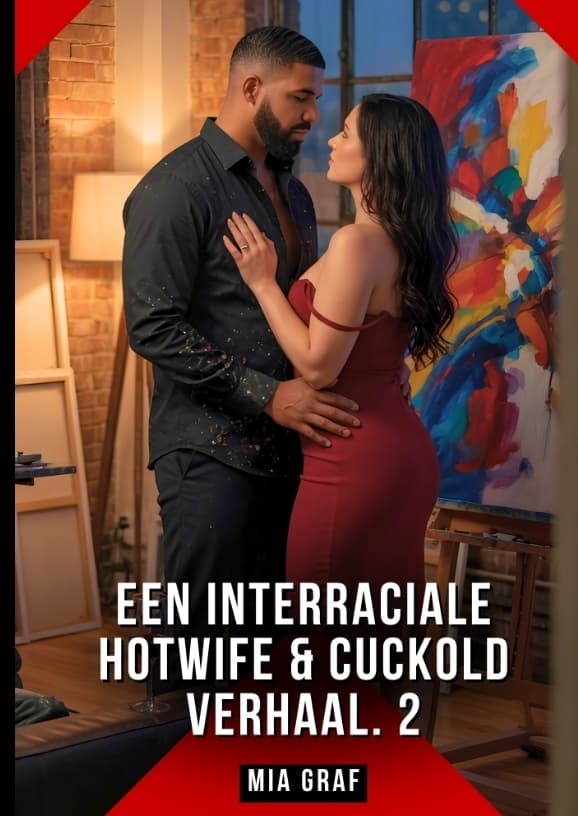 Een Interraciale Hotwife & Cuckold Verhaal. 2