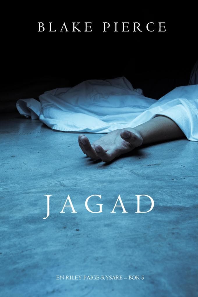 Jagad (En Riley Paige-Rysare - Bok 5)