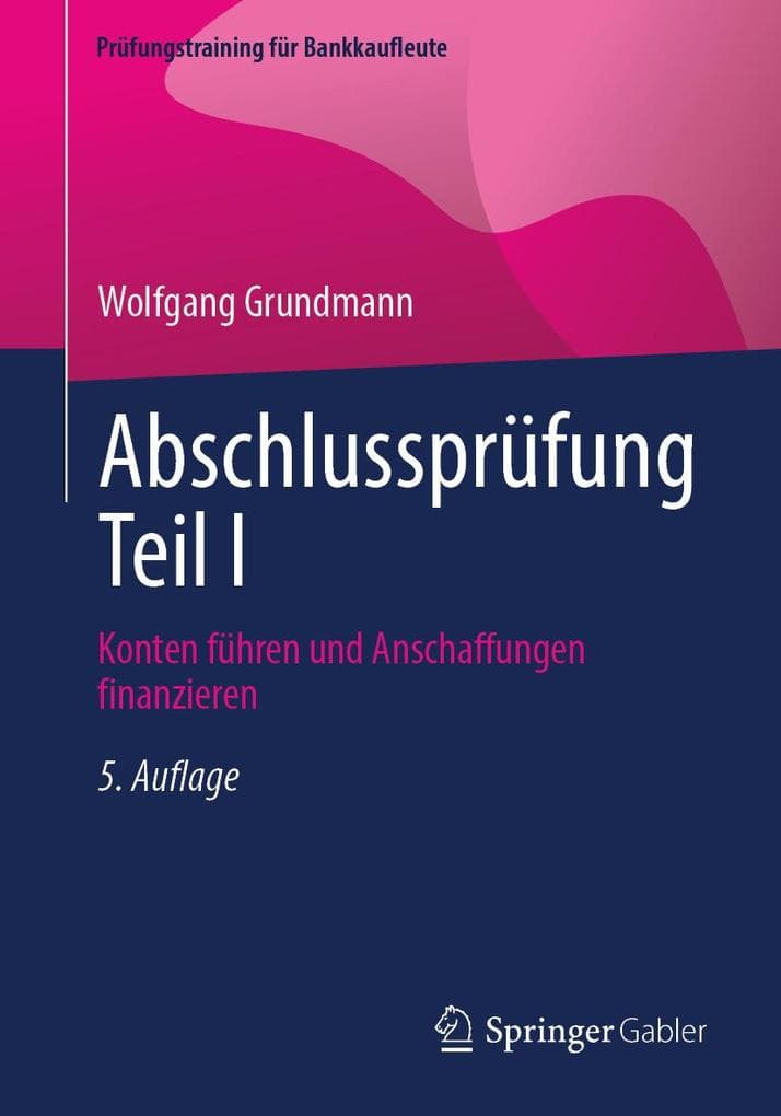Abschlussprüfung Teil I
