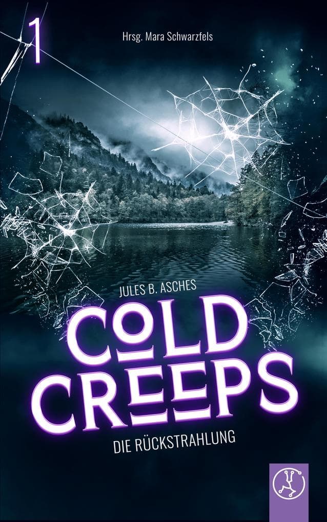 Cold Creeps 1 - Die Rückstrahlung