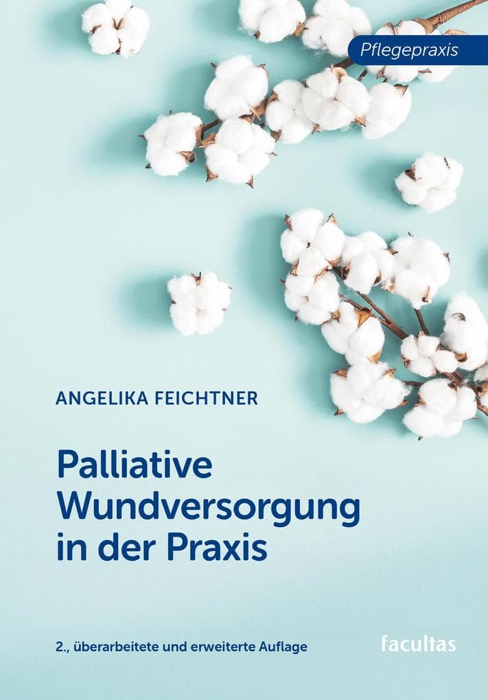 Palliative Wundversorgung in der Praxis