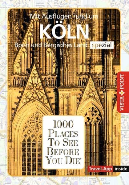 Reiseführer Köln. Stadtführer inklusive Travel-App. Ausflugsziele, Sehenswürdigkeiten, Restaurant & Hotels uvm.