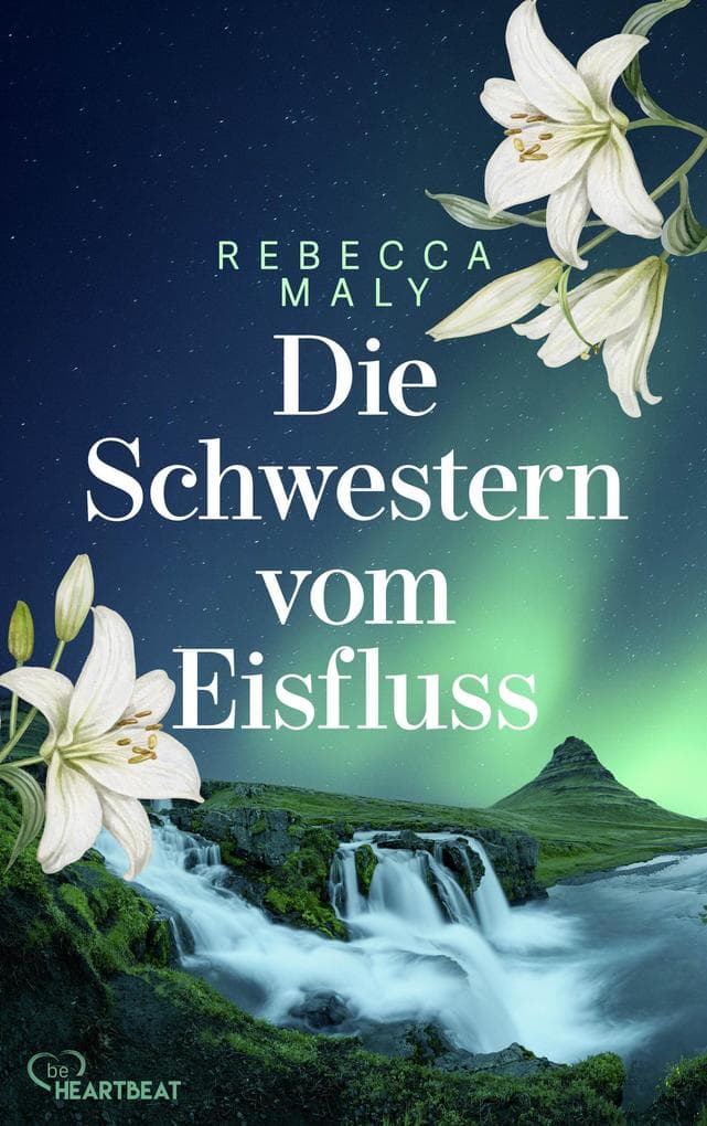 Die Schwestern vom Eisfluss