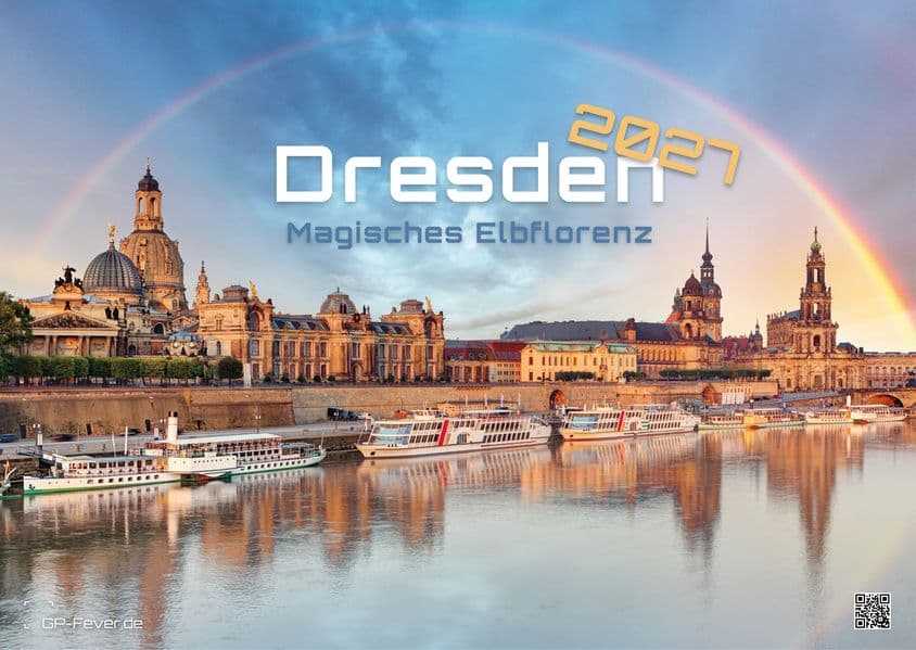 Dresden - magisches Elbflorenz - 2027 - Kalender DIN A3