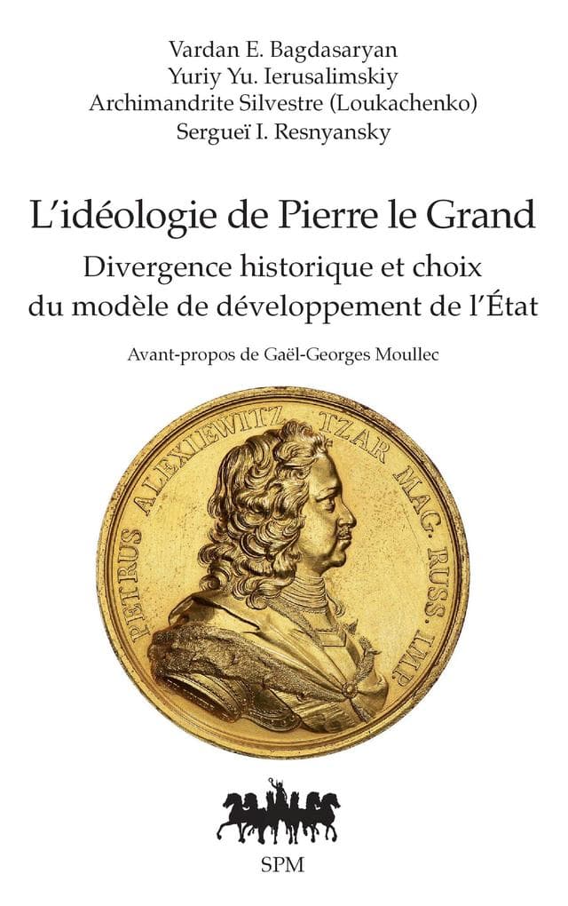 L'idéologie de Pierre le Grand