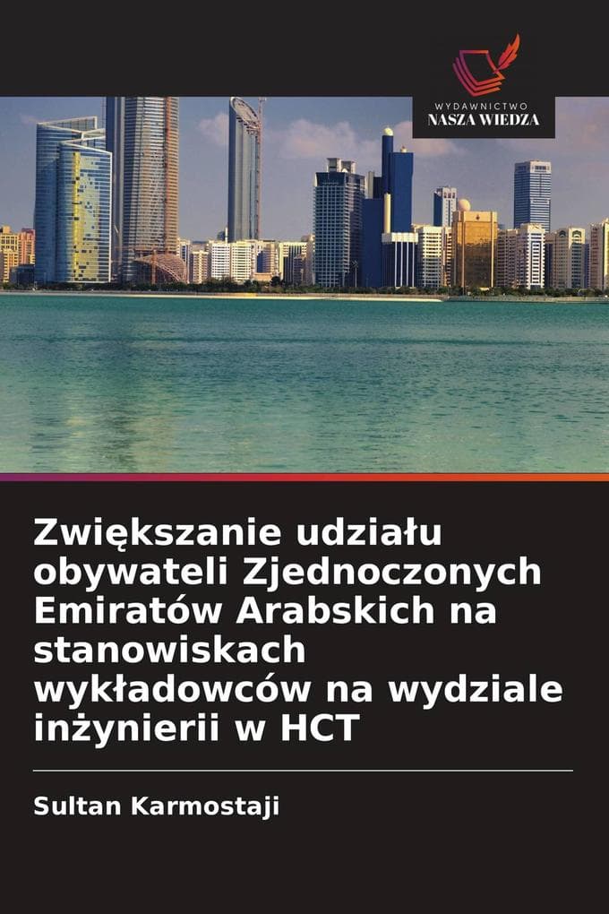 Zwikszanie udziau obywateli Zjednoczonych Emiratów Arabskich na stanowiskach wykadowców na wydziale inynierii w HCT
