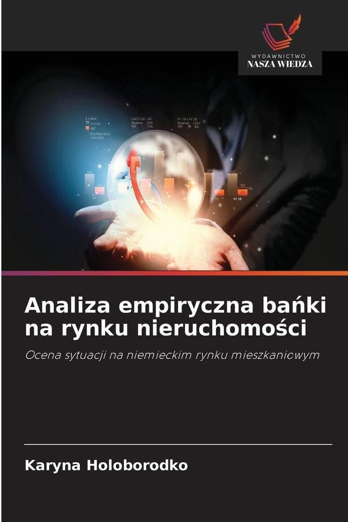 Analiza empiryczna baki na rynku nieruchomoci