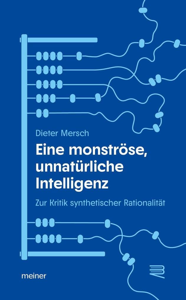 Eine monströse, unnatürliche Intelligenz