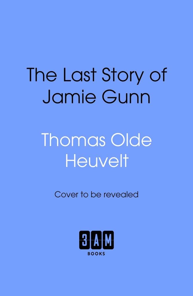 The Last Story of Jamie Gunn