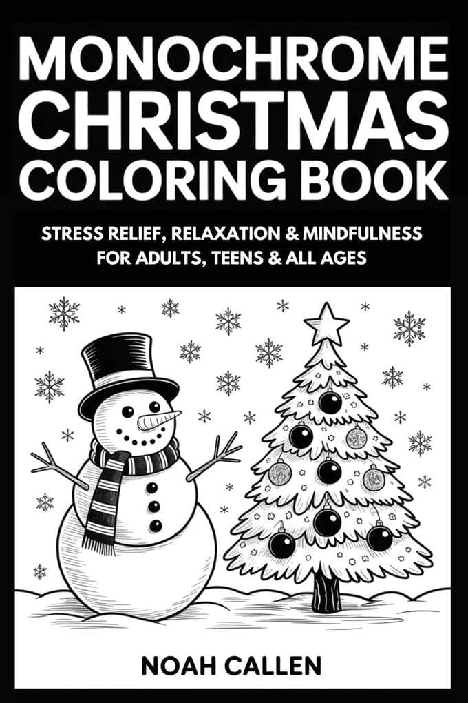 MONOCHROME CHRISTMAS COLORING BOOK