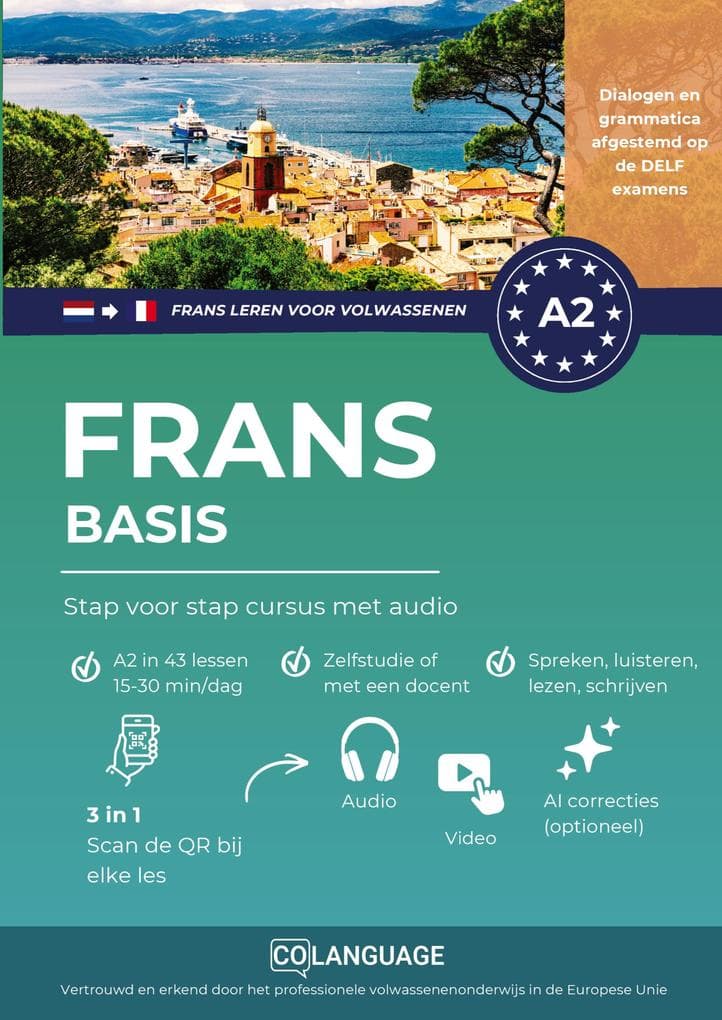 Frans A2 basis: Stap voor stap cursus met audio (Frans leren voor volwassenen)