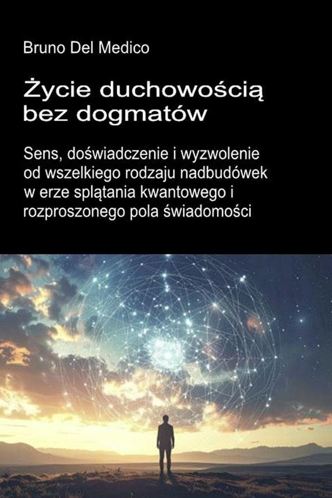 ycie duchowoci bez dogmatów.