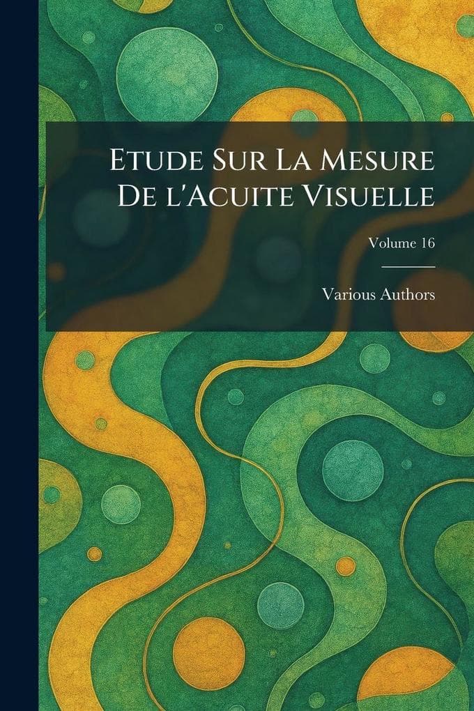 Etude Sur La Mesure De L'Acuite Visuelle