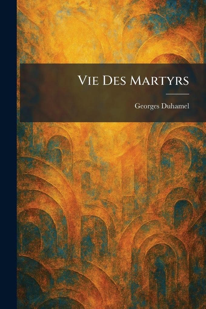 Vie Des Martyrs