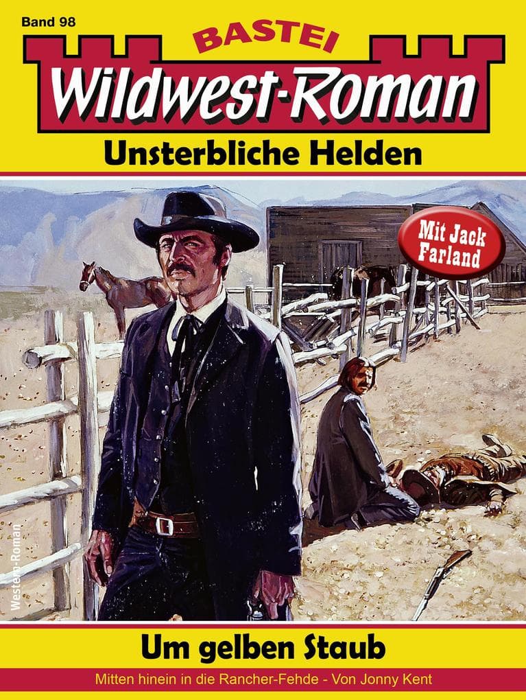 Wildwest-Roman - Unsterbliche Helden 98