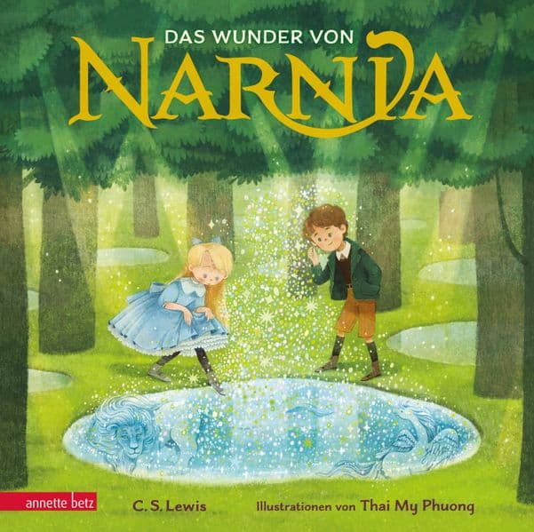 Das Wunder von Narnia (Die Chroniken von Narnia)