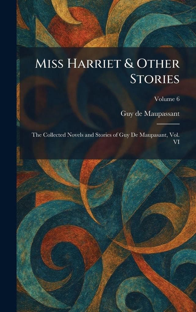 Miss Harriet & Other Stories