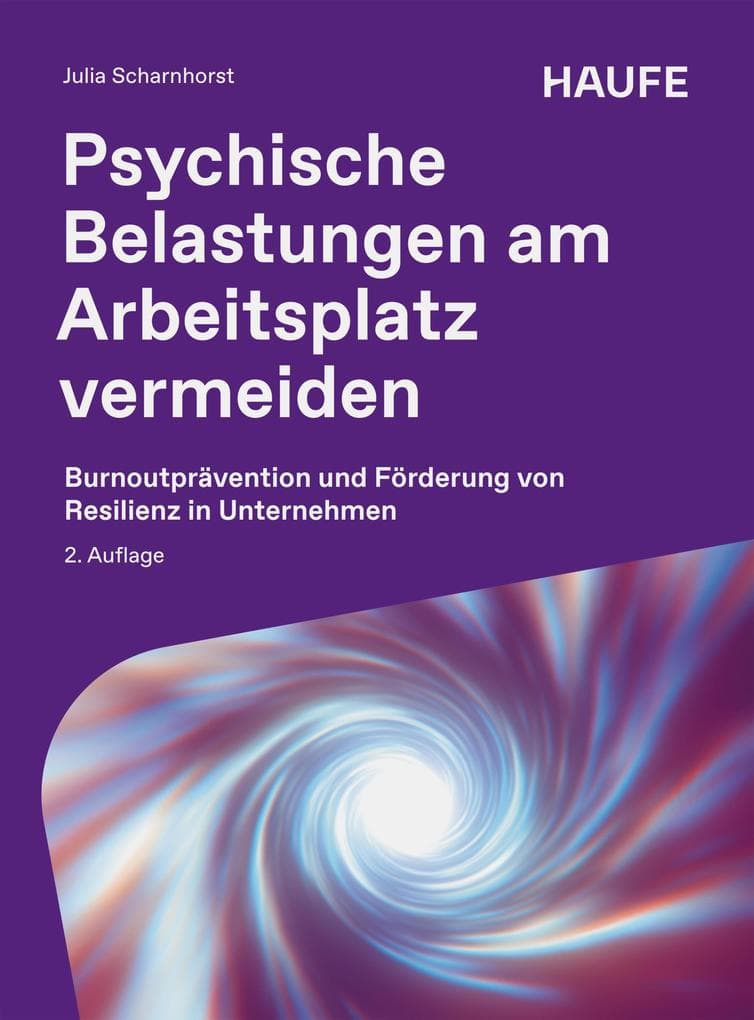 Psychische Belastungen am Arbeitsplatz vermeiden