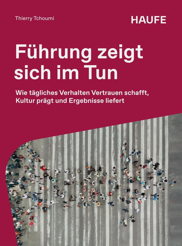 Führung zeigt sich im Tun