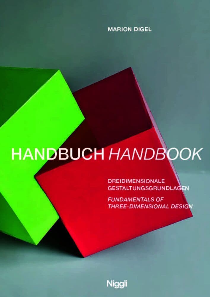 Handbuch: Dreidimensionale Gestaltungsgrundlagen