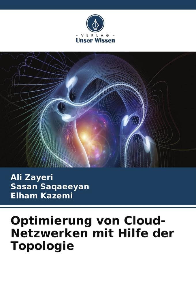 Optimierung von Cloud-Netzwerken mit Hilfe der Topologie
