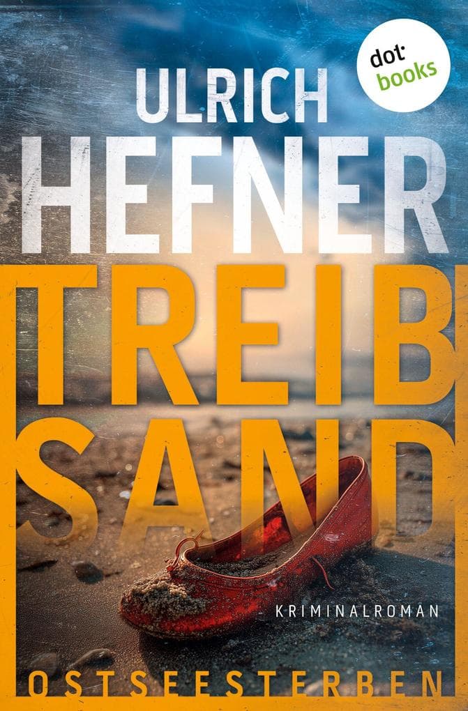 Ostseesterben - Treibsand