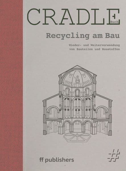 CRADLE Buch: Recycling am Bau
