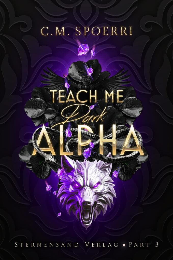 Teach Me Dark Alpha (Part 3)