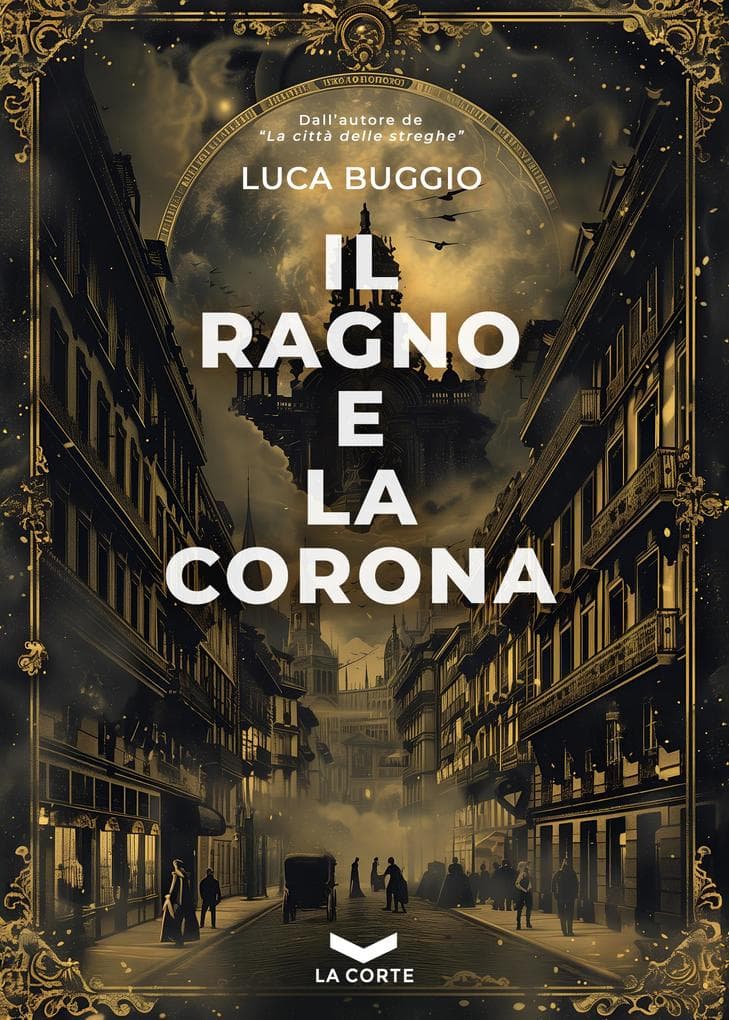 Il Ragno e la Corona