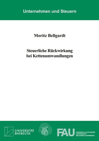 Steuerliche Rückwirkung bei Kettenumwandlungen
