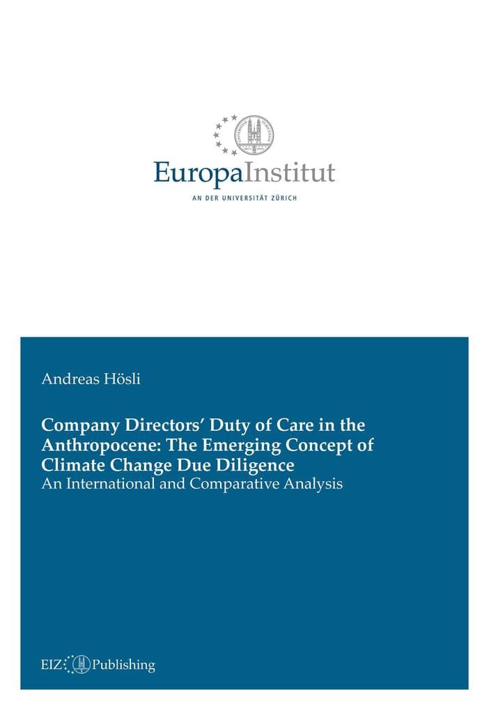Company Directors' Duty of Care in the Anthropocene: The Emerging Concept of Climate Change Due Diligence