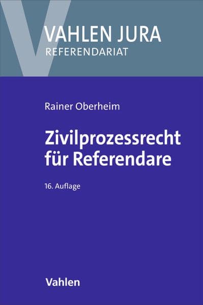 Zivilprozessrecht für Referendare